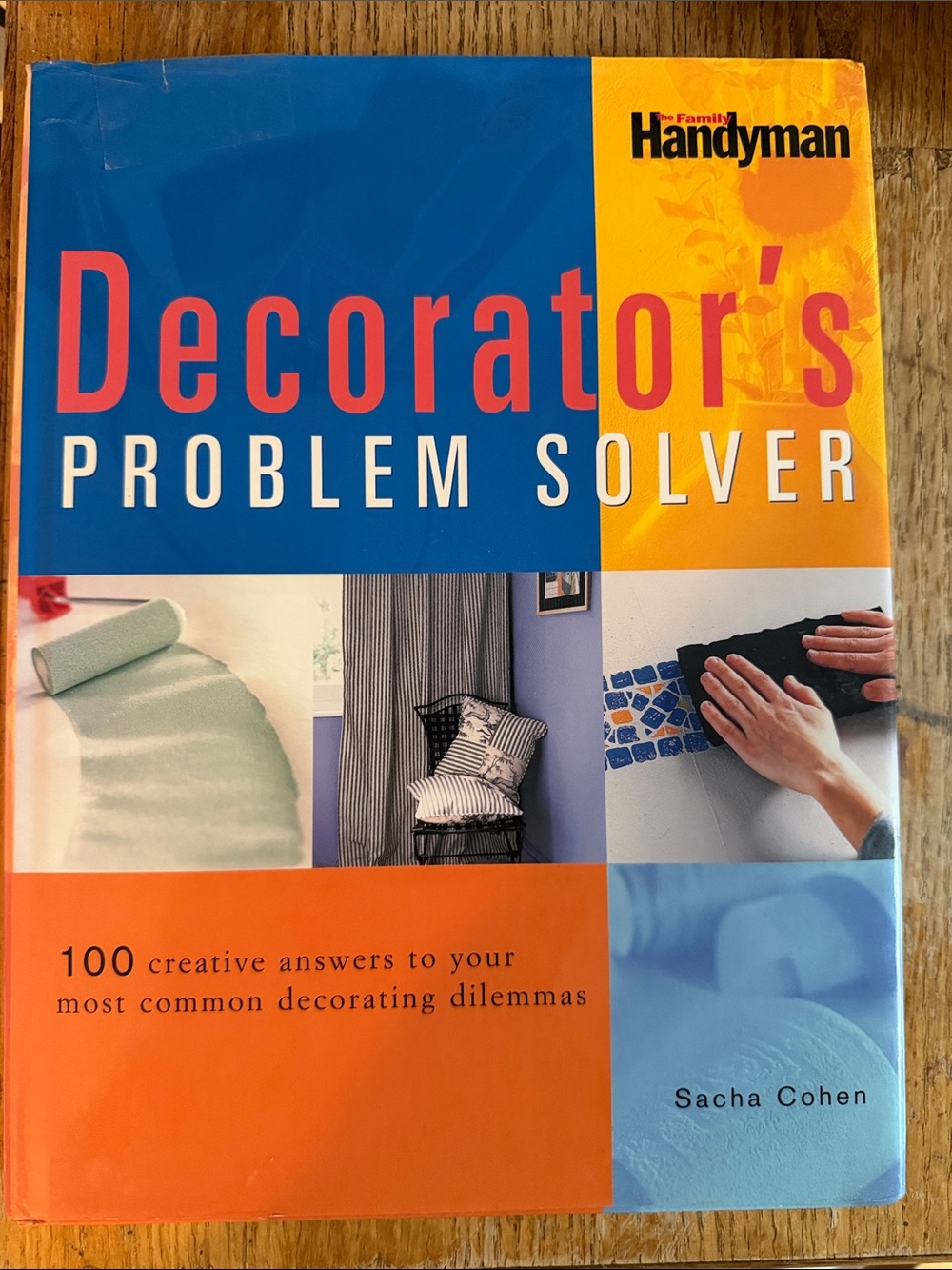 Decorator's Problem Solver — Blue & Orange Cover by Family Handyman